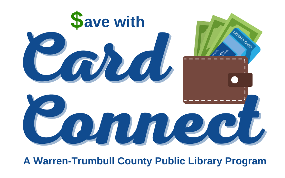 Card Connect Program WarrenTrumbull County Public Library